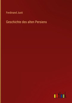 Geschichte des alten Persiens