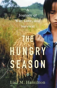The Hungry Season (eBook, ePUB) - Hamilton, Lisa M.