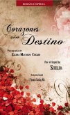 Corazones sin Destino (Eliana Machado Coelho & Schellida) (eBook, ePUB)