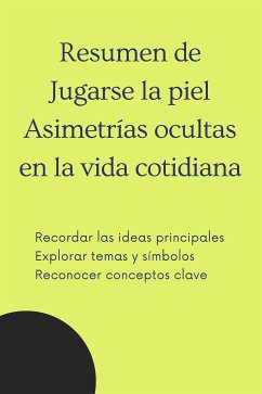 Reseña del libro Jugarse la Piel: Asimetrías ocultas en la vida cotidiana (eBook, ePUB) - B, Mente