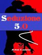 Seduzione 5.0 (eBook, ePUB) - Bild 1
