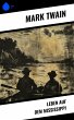 Leben auf dem Mississippi (eBook, ePUB) - Bild 1