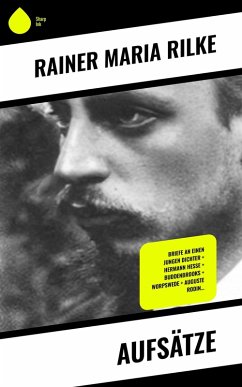 Aufsätze (eBook, ePUB) - Rilke, Rainer Maria