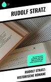 Rudolf Stratz: Historische Romane (eBook, ePUB)