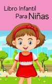 Libro Infantil Para Niñas (Good Kids, #1) (eBook, ePUB)