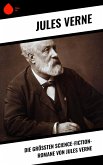 Die größten Science-Fiction-Romane von Jules Verne (eBook, ePUB)