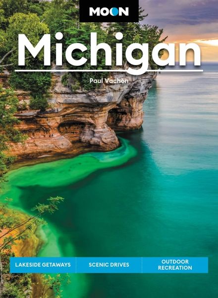 Moon Michigan (eBook, ePUB) Moon Michigan (eBook, ePUB)
