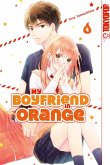 My Boyfriend in Orange, Band 04 (eBook, ePUB) My Boyfriend in Orange, Band 04 (eBook, ePUB)