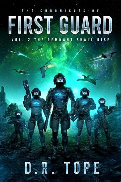 Cover The Remnant Shall Rise (The Chronicles of First Guard, #2) (eBook, ePUB)