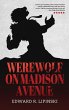 Werewolf On Madison Avenue - Bild 1