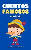 Cuentos Famosos (Good Kids, #1) (eBook, ePUB)