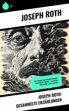 Cover Joseph Roth: Gesammelte Erzählungen (eBook, ePUB)