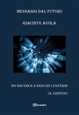 Messaggi dal futuro (eBook, ePUB)