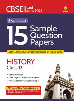 CBSE Board Exam 2023 I-Succeed 15 Sample Question Papers HISTORY Class 12th - Tamang, Shivam; Kumar, Raushan