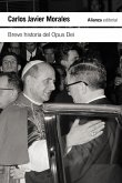 Breve historia del Opus Dei