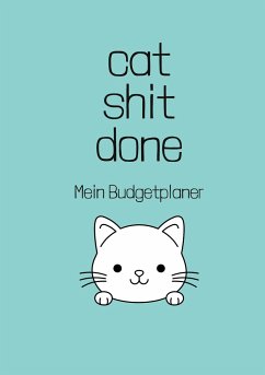 Cat Shit Done Budgetplaner - Meck, Carmen