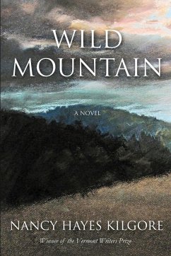 Wild Mountain - Kilgore, Nancy Hayes