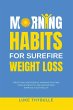 Morning Habits For Surefire Weight Loss - Bild 1