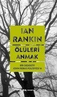 Ölüleri Anmak - Rankin, Ian