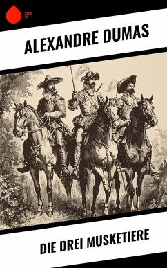 Cover Die drei Musketiere (eBook, ePUB)