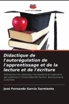 Didactique de l'autorégulation de l'apprentissage et de la lecture et de l'écriture - García Sarmiento, José Fernando