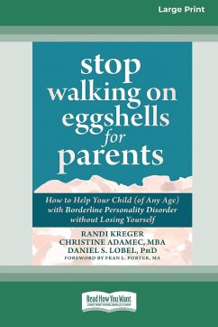 Stop Walking on Eggshells for Parents - Kreger, Randi