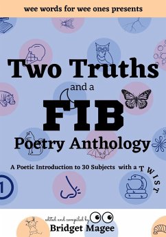 Two Truths and a FIB Poetry Anthology - Magee, Bridget