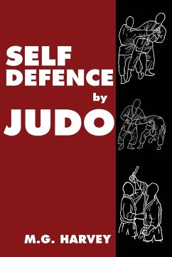 Self-Defence by Judo - Harvey, M. G.