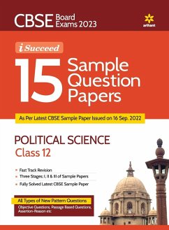 CBSE Board Exam 2023 I-Succeed 15 Sample Papers POLITICAL SCIENCE Class 12th - Raaz, Aditya; Sinha, Apurva