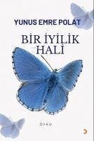 Bir Iyilik Hali - Emre Polat, Yunus