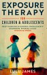 Exposure Therapy For Children And... - Bild 1