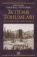 Iktidar Tohumlari - Inal, Onur; Köse, Yavuz