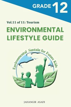 Environmental Lifestyle Guide Vol.11 of 11 - Asadi, Jahangir