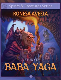 A Study of Baba Yaga - Aveela, Ronesa