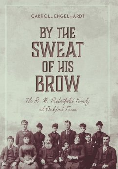 By the Sweat of His Brow - Engelhardt, Carroll