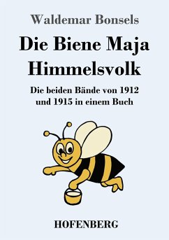 Die Biene Maja / Himmelsvolk - Bonsels, Waldemar