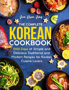 The Complete Korean Cookbook - Hyun-Jung, Jeon