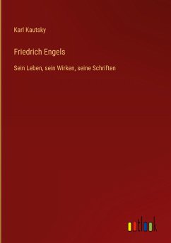 Friedrich Engels - Kautsky, Karl