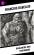 Gargantua und Pantagruel (eBook, ePUB) - Bild 1