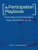 The Participation Playbook