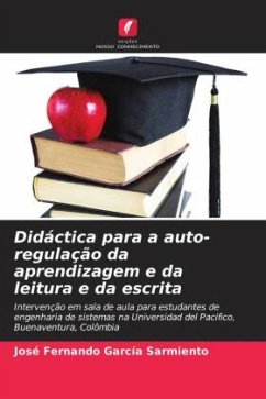 Didáctica para a auto-regulação da aprendizagem e da leitura e da escrita - García Sarmiento, José Fernando