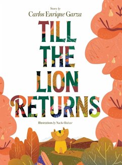 Till the Lion Returns - Garza, Carlos Enrique