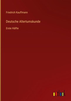 Deutsche Altertumskunde