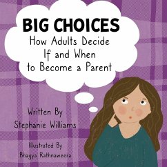 Big Choices - Williams, Stephanie