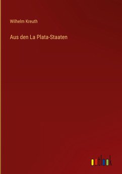 Aus den La Plata-Staaten