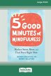 Five Good Minutes of Mindfulness - Bild 1
