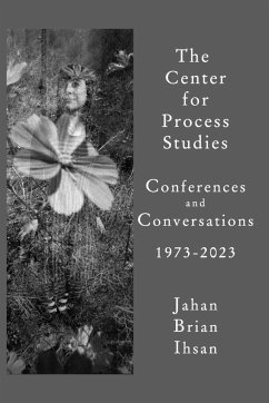 The Center For Process Studies - Ihsan, Jahan Brian