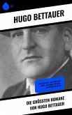 Die größten Romane von Hugo Bettauer (eBook, ePUB)