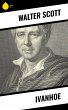 Ivanhoe (eBook, ePUB) - Bild 1