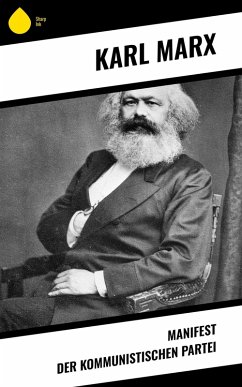 Manifest der Kommunistischen Partei (eBook, ePUB) - Marx, Karl